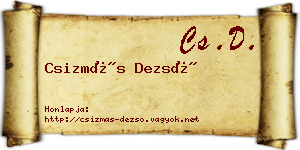 Csizmás Dezső névjegykártya